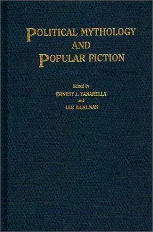 Political mythology and popular fiction
